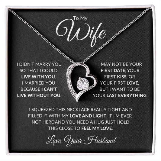 To My Wife - Love & Light / Forever Love Necklace